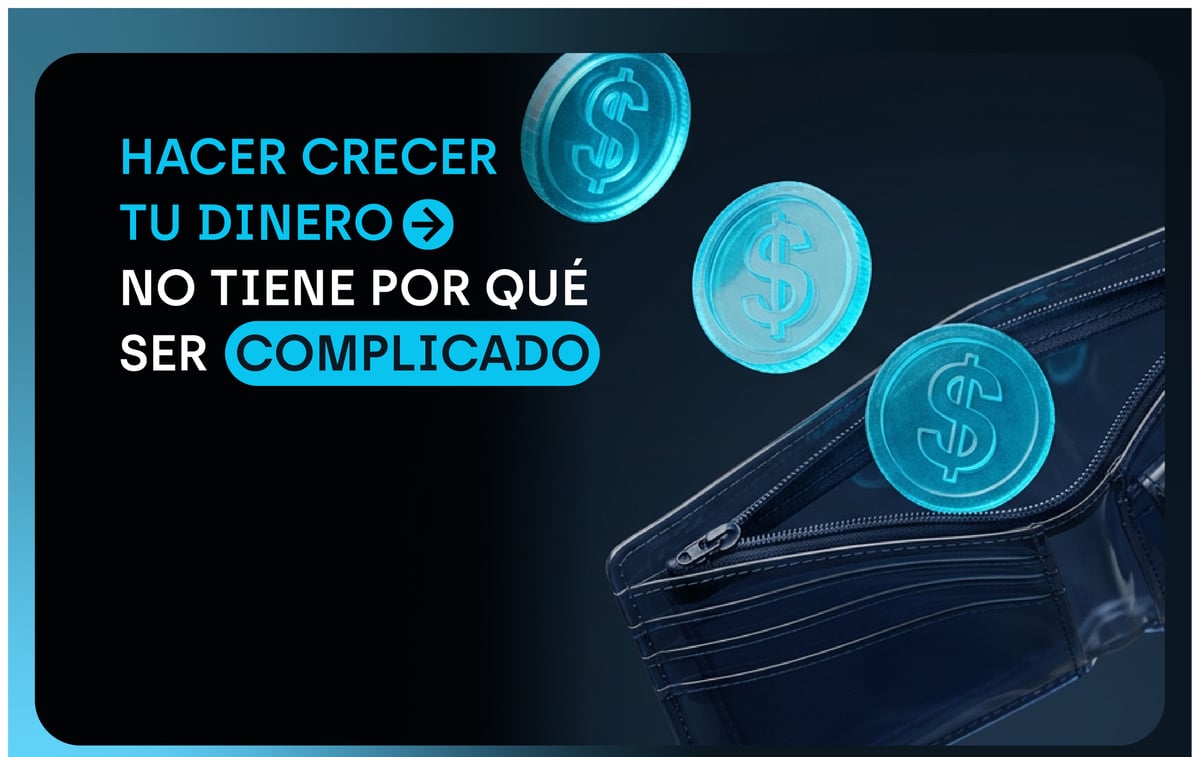 Descubre +Cetes, una opción para comenzar a invertir