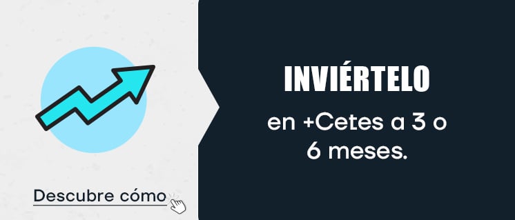 Inviértelo en +Cetes